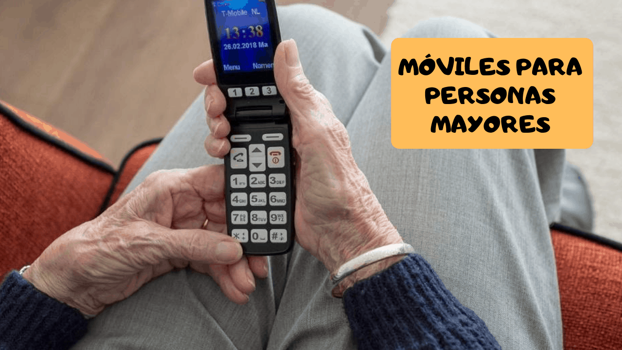 móviles para personas mayores comprador
